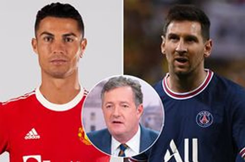 Piers Morgan reveals Cristiano Ronaldo's honest verdict on rival Lionel Messi