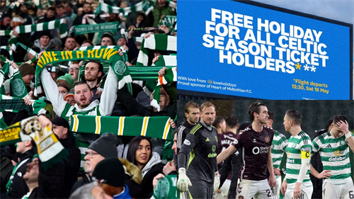 Title decider! Celtic fans lured in cheeky ‘free holiday’ trap