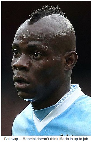 Bawlty Towers! Roberto Mancini says Mario Balotelli would be better as a hotel manager than footie boss