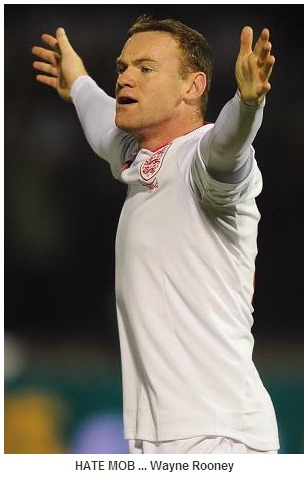 Hate will make Roo great! England stars' Monte warning