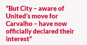 Manchester City will battle Manchester United to try sign William Carvalho
