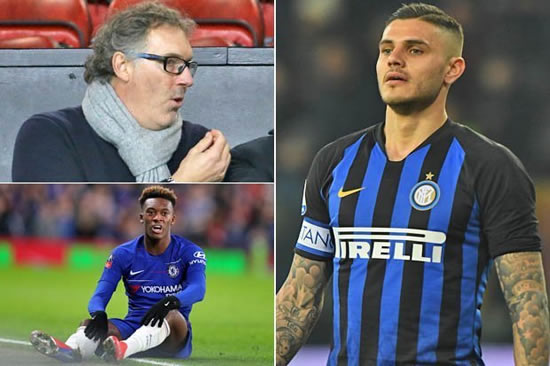 Chelsea news: Icardi contacted over £95m move, Blanc may succeed Sarri, Hudson-Odoi raging