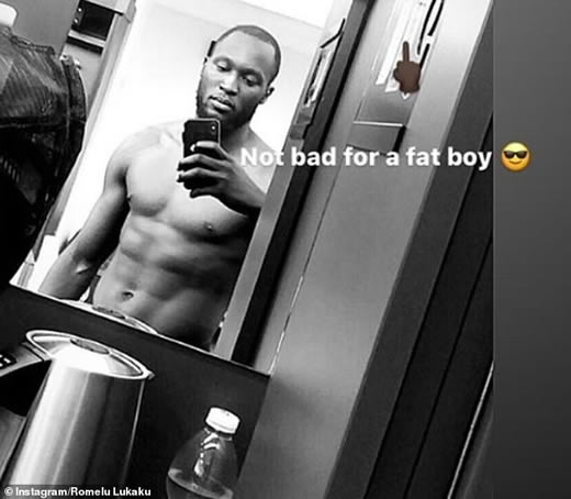 Romelu Lukaku posts topless selfie with post saying 'not bad for a fat boy' after rumours he will miss Inter Milan clash for being overweight